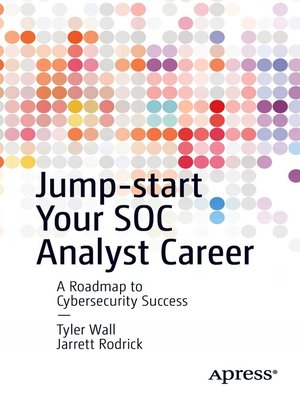 cover image of Jump-start Your SOC Analyst Career